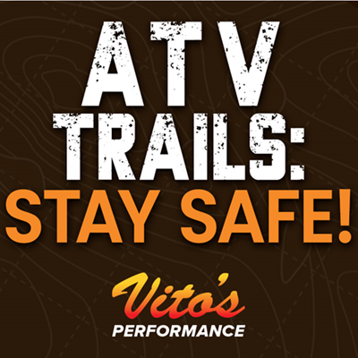 Be Safe Out There with Common-Sense ATV Safety Precautions
