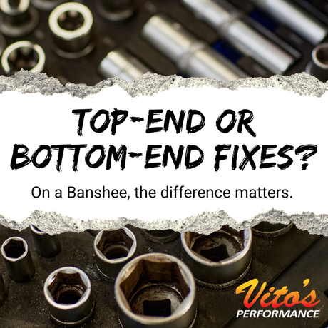 Top-End Wear or Bottom-End Trouble? How to Tell What Your Banshee Needs