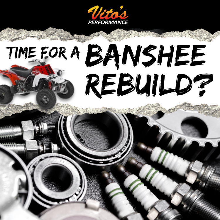 Is Your Yamaha Banshee Due for a Rebuild? Signs You Can't Ignore – Vito ...